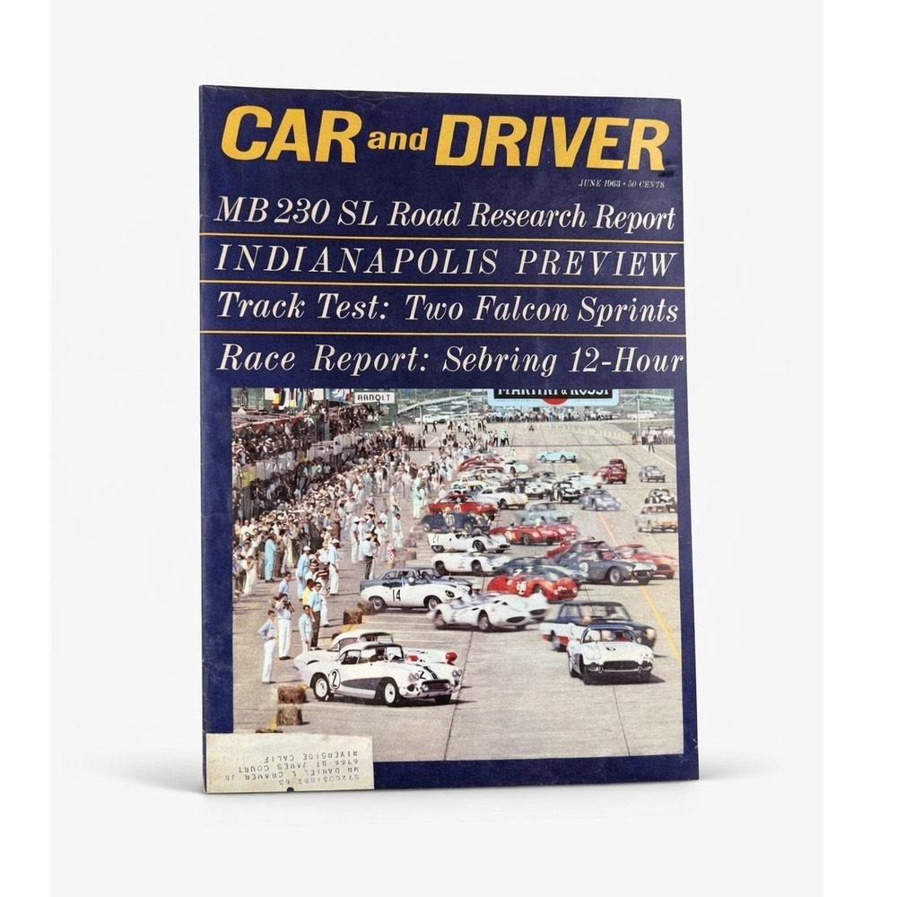 Vintage Car and Driver June 1963 MB 230â SL Indianapolis Preview Sebring Report